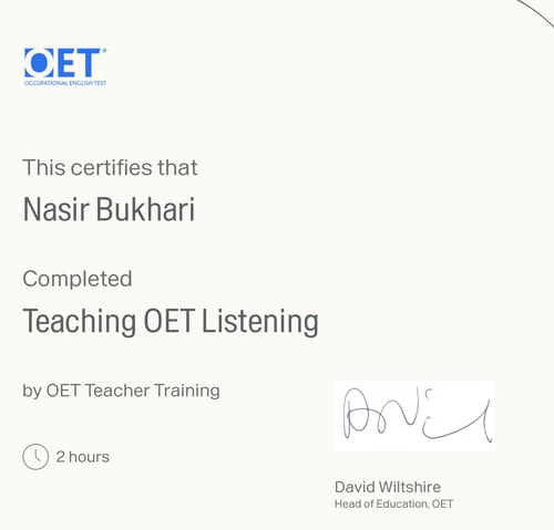 OET Teacher Training certificate awarded to Nasir Bukhari for Teaching OET Listening, certificate ID 138434968, signed by David Wiltshire, Head of Education, OET