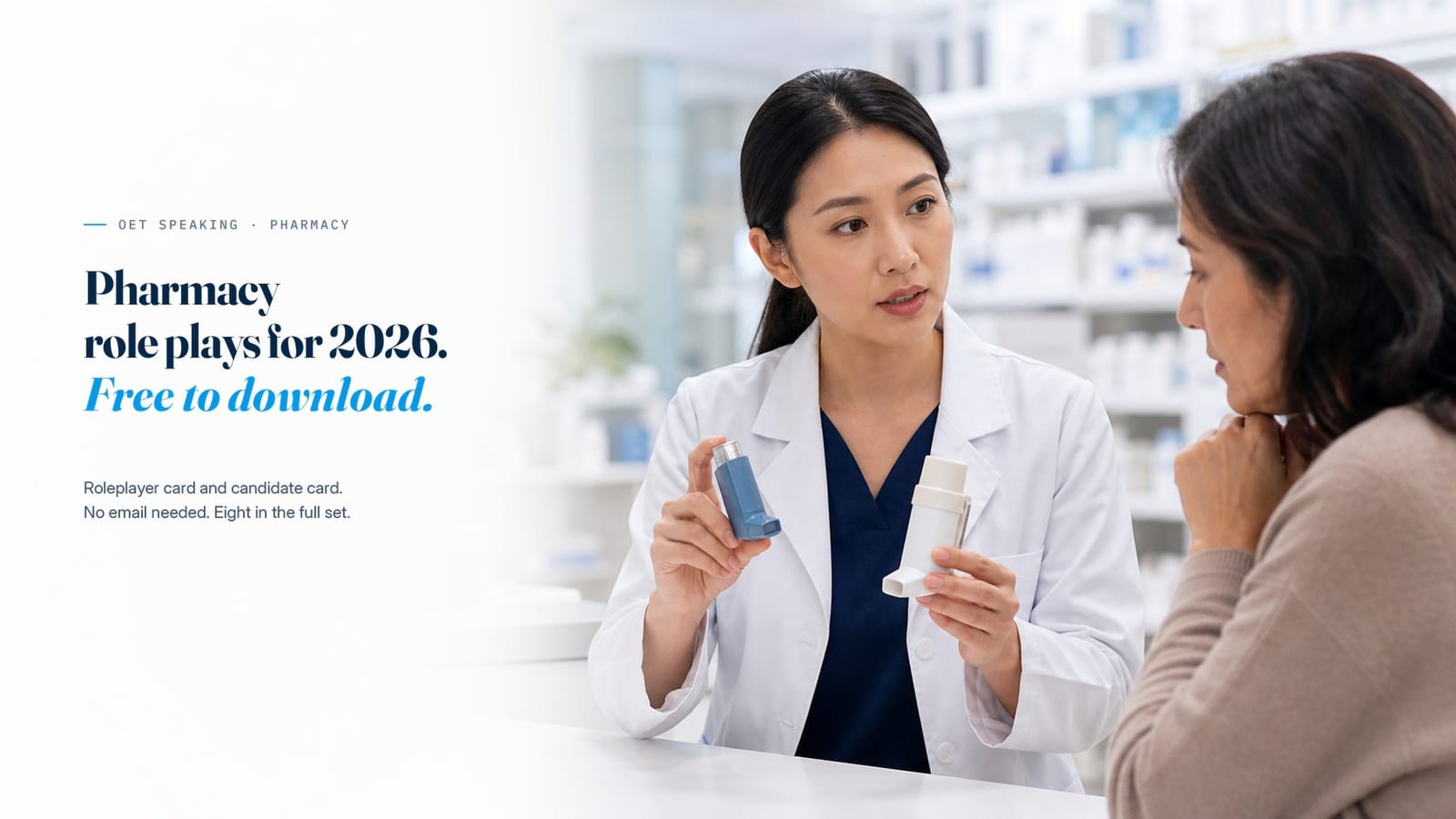 A pharmacist speaking with a patient, beside the line &ldquo;Pharmacy role plays for 2026, free to download.&rdquo;