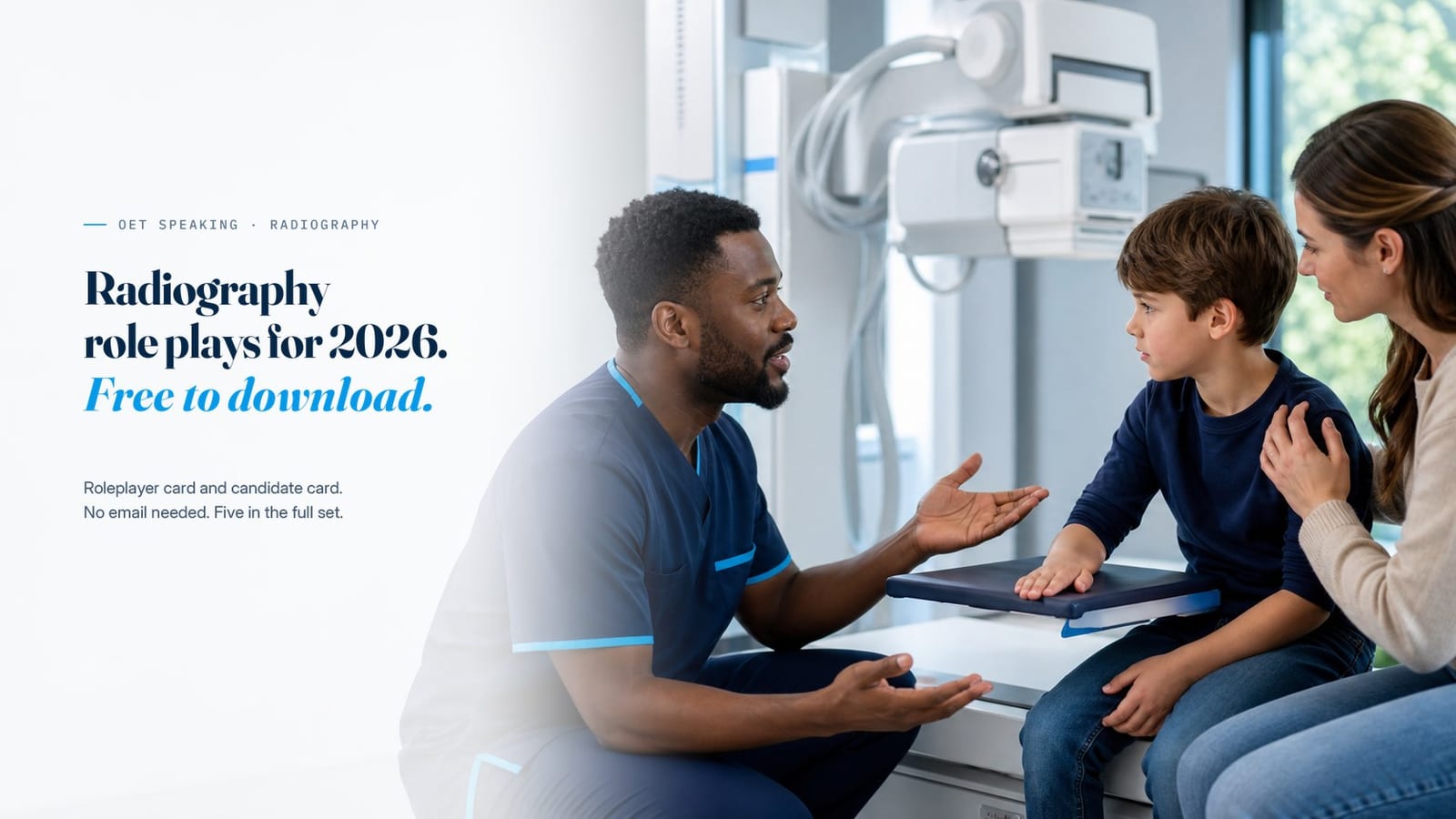 A radiographer speaking with a patient, beside the line &ldquo;Radiography role plays for 2026, free to download.&rdquo;