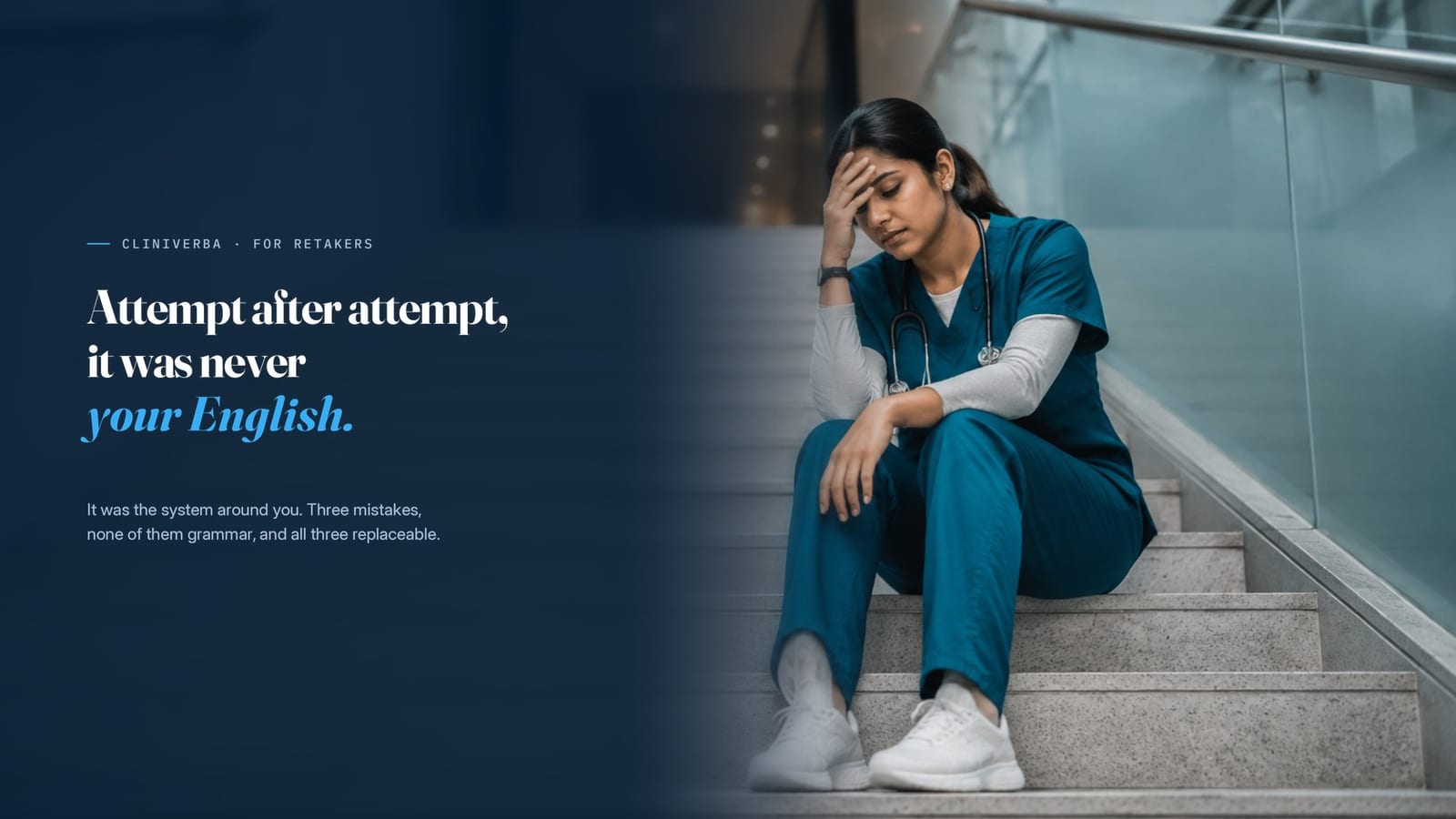 A nurse in scrubs sitting alone on hospital stairs with her head in her hand, beside the line &ldquo;Attempt after attempt, it was never your English.&rdquo;