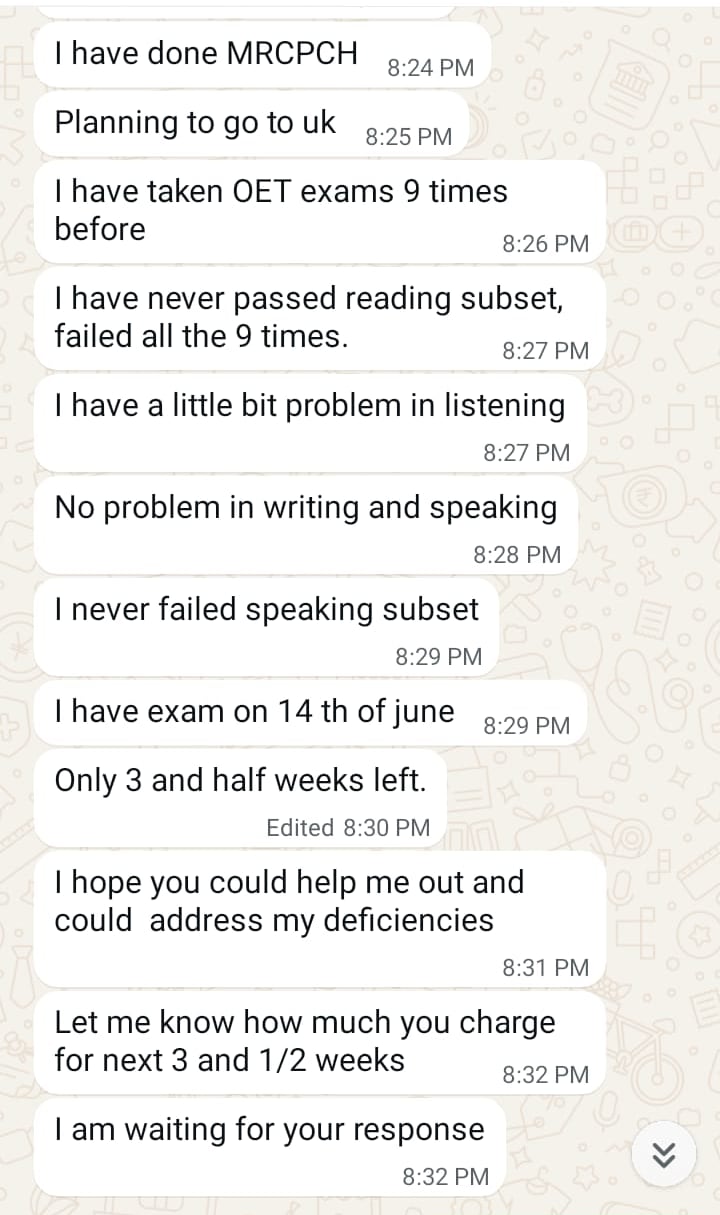 Anonymised WhatsApp message from a doctor: MRCPCH qualified, planning to move to the UK, nine OET attempts, never passed the Reading sub test, three and a half weeks to the next exam.